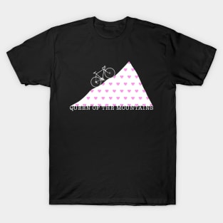 Cyclist Queen of the Mountains Climbing Love T-Shirt